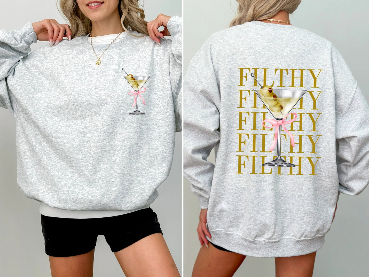 Filthy Martini Sweatshirt